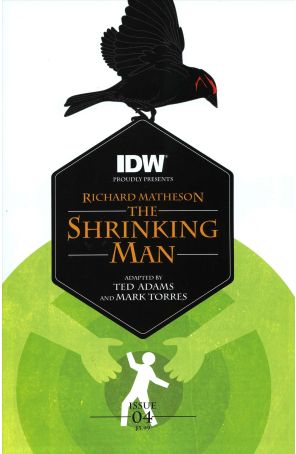 The Shrinking Man 4 published by IDW with cover art by Mark Torres