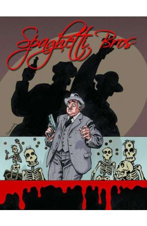Spaghetti Bros. HC 3 published by IDW with cover art by Domingo Madrafina