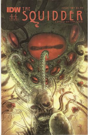 The Squidder 2 published by IDW with cover art by Ben Templesmith