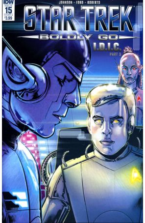 Star Trek: Boldly Go 15A published by IDW with cover art by Tony Shasteen