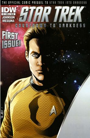 Star Trek: Countdown to Darkness 1A published by IDW with cover art by David Messina
