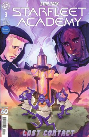 Star Trek: Starfleet Academy-Lost Contact 3A published by IDW with cover art by Corali Espuna