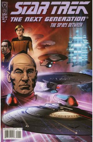 Star Trek: The Next Generation: The Space Between 1A published by IDW with cover art by Dennis Calero