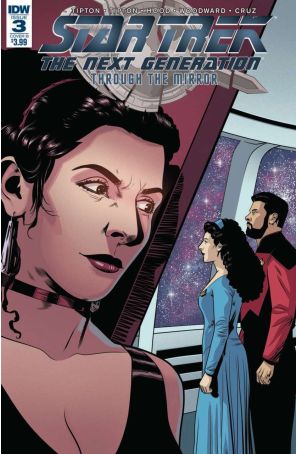 Star Trek: The Next Generation: Through The Mirror 3B published by IDW with cover art by Josh Hood