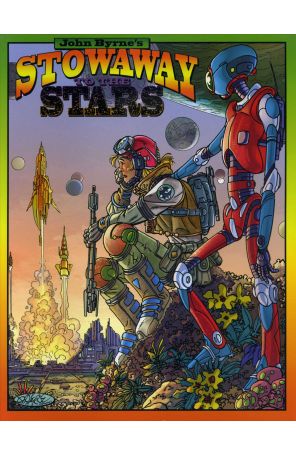 Stowaway to the Stars (John Byrne's) TPB 1 published by IDW with cover art by John Byrne