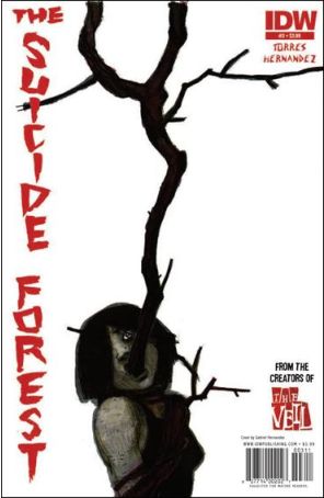 The Suicide Forest 3 published by IDW with cover art by Gabriel Hernandez