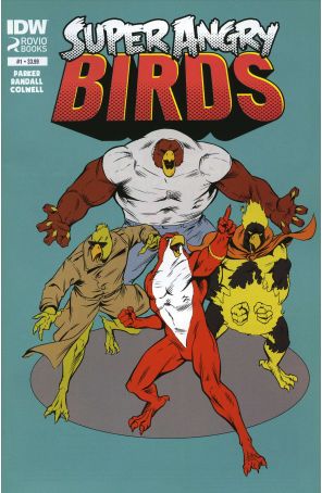Super Angry Birds: The Eagle's Eye 1 published by IDW with cover art by Ron Randall