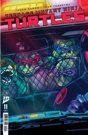 Teenage Mutant Ninja Turtles (6th Series) 11A published by IDW with cover art by Jorge Fornes