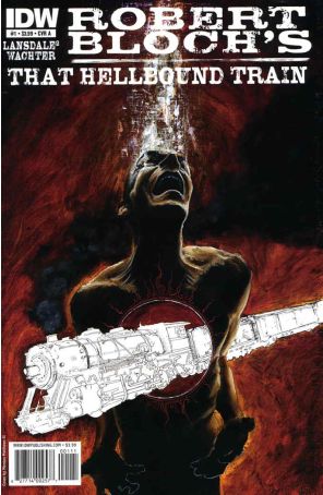 That Hellbound Train 1A published by IDW with cover art by Menton Matthews III