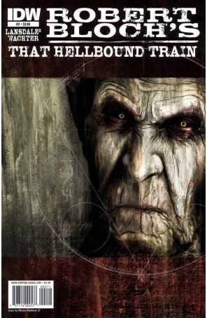 That Hellbound Train 2 published by IDW with cover art by Menton Mattews III