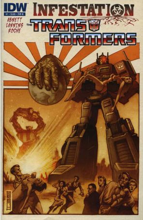 Transformers: Infestation 1B published by IDW with cover art by John K. Snyder