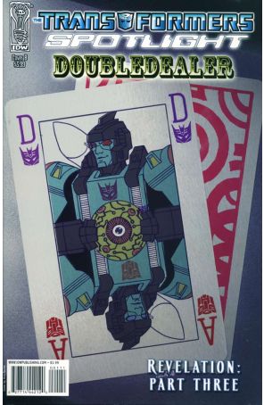 Transformers: Spotlight 18B published by IDW with cover art by Nick Roche