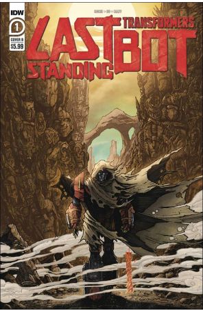 Transformers: Last Bot Standing 1B published by IDW with cover art by Alex Milne