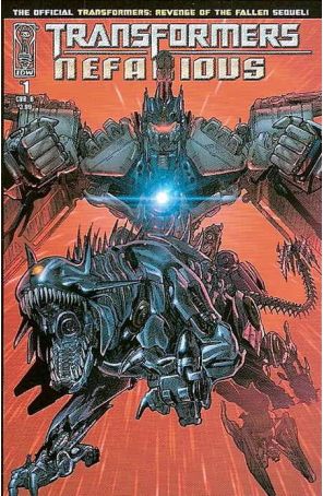 Transformers: Nefarious 1B published by IDW with cover art by Brian Rood