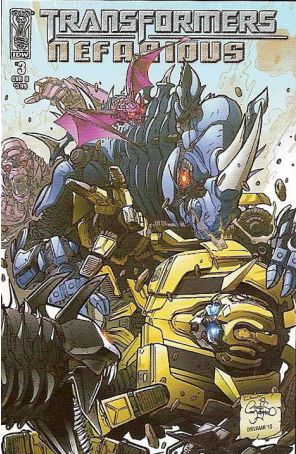 Transformers: Nefarious 3B published by IDW with cover art by Carlos Magno