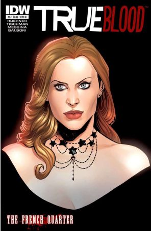 True Blood: French Quarter 5B published by IDW with cover art by David Messina