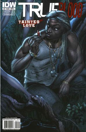 True Blood: Tainted Love 2A published by IDW with cover art by J. Scott Campbell