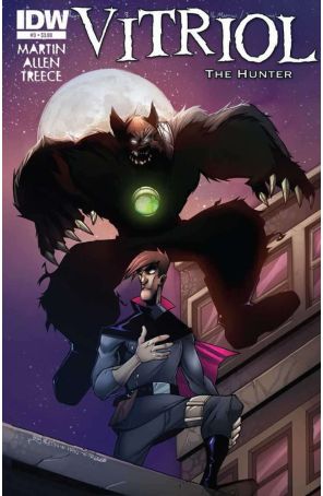 Vitriol the Hunter 3 published by IDW with cover art by Bill Martin