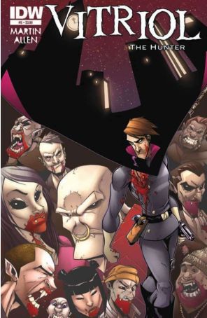 Vitriol the Hunter 5 published by IDW with cover art by Bill Martin