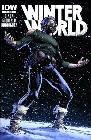 Winterworld (2nd Series) 6 published by IDW with cover art by Butch Guice