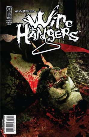Wire Hangers 2B published by IDW with cover art by Nelson