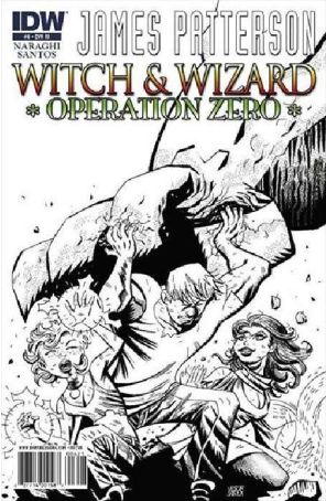 Witch And Wizard (James Patterson's) 6A published by IDW with cover art by Victor Santos