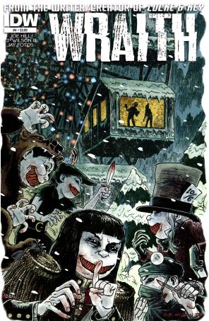 Wraith: Welcome To Christmasland 4 published by IDW with cover art by Charles Paul Wilson Iii