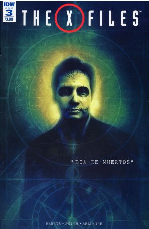 X-Files (IDW) 3 published by IDW with cover art by Menton3