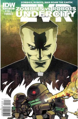 Zombies vs. Robots: Undercity 2A published by IDW with cover art by Ashley Wood
