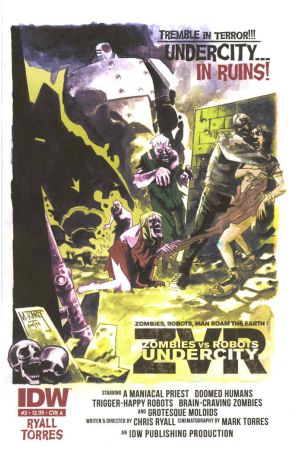 Zombies vs. Robots: Undercity 3A published by IDW with cover art by Mark Torres