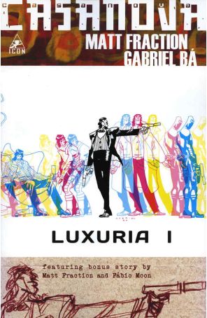 Casanova (2nd Series) 1 published by Icon with cover art by Gabriel Bá