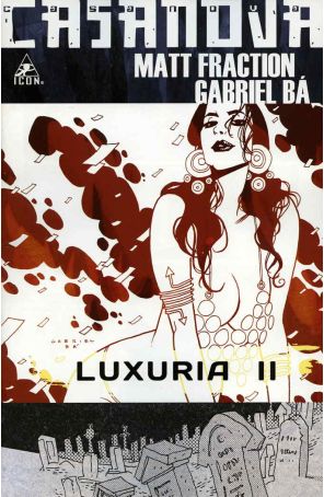 Casanova (2nd Series) 2 published by Icon with cover art by Gabriel Bá