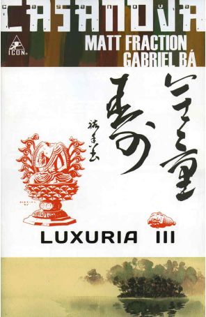 Casanova (2nd Series) 3 published by Icon with cover art by Gabriel Bá
