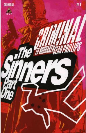 Criminal: The Sinners 1 published by Icon with cover art by Sean Phillips
