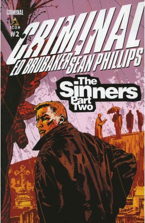 Criminal: The Sinners 2 published by Icon with cover art by Sean Phillips