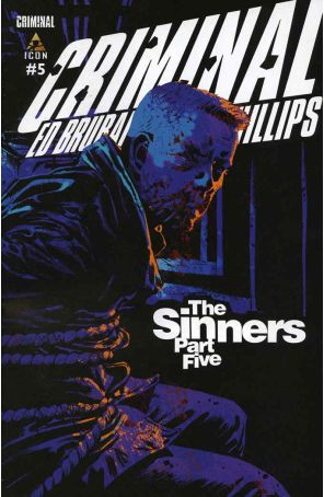 Criminal: The Sinners 5 published by Icon with cover art by Sean Phillips