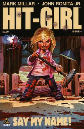 Hit-Girl 4 published by Icon with cover art by John Romita Jr.