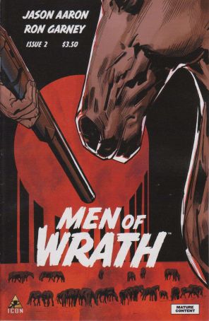 Men of Wrath 2 published by Icon with cover art by Ron Garney