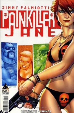 Painkiller Jane: The Price of Freedom 2 published by Icon with cover art by Amanda Conner