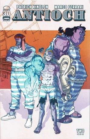 Antioch 2 published by Image with cover art by Marco Ferrari