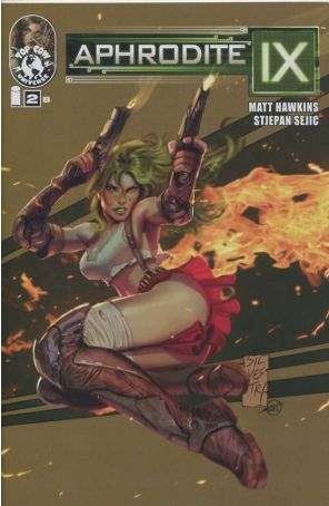 Aphrodite IX (Vol. 2) 2B published by Image with cover art by Marc Silvestri