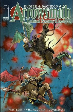 Arrowsmith Behind Enemy Lines 1 published by Image with cover art by Carlos Pacheco