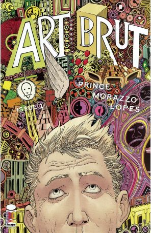 Art Brut 1A published by Image with cover art by Martin Morazzo