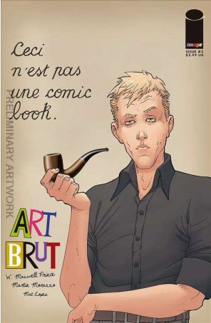 Art Brut 3C published by Image with cover art by Martin Morazzo