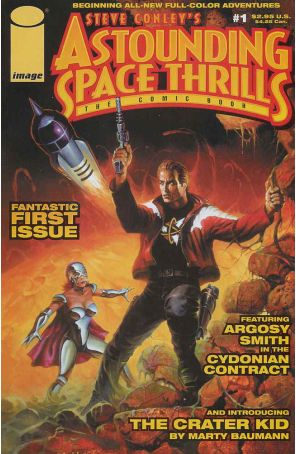 Astounding Space Thrills: The Comic Book 1 published by Image with cover art by Ken Kelly