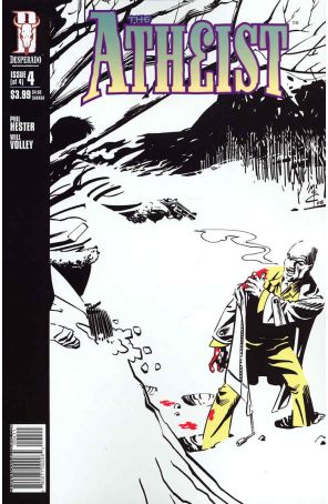The Atheist 4 published by Desperado with cover art by John McCrea
