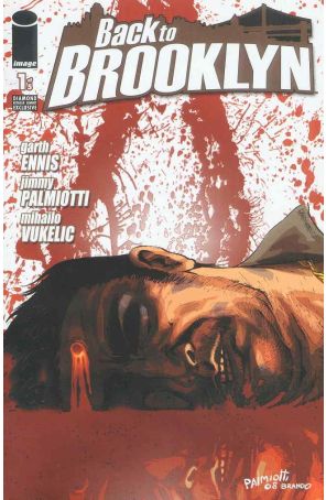 Back to Brooklyn 1C published by Image with cover art by Jimmy Palmiotti