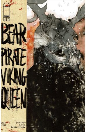 Bear Pirate Viking Queen 2 published by Image with cover art by Jonathan Marks Barravecchia