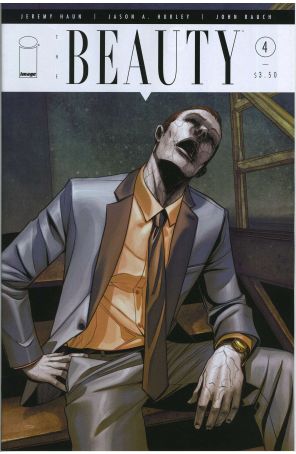 The Beauty 4A published by Image with cover art by Jeremy Haun