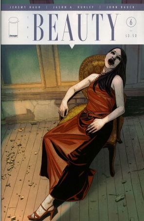 The Beauty 6A published by Image with cover art by Jeremy Haun